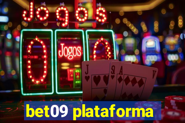 bet09 plataforma